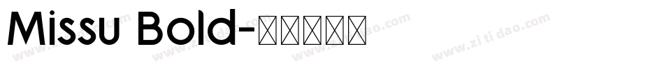 Missu Bold字体转换